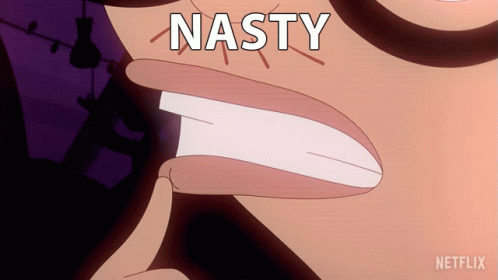 A Close Up Of A Person 'S Mouth With The Word Nasty Written Above It GIF