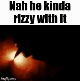 A Close Up Of A Person 'S Mouth With The Words `` Nah He Kinda Rizzy With It '' GIF