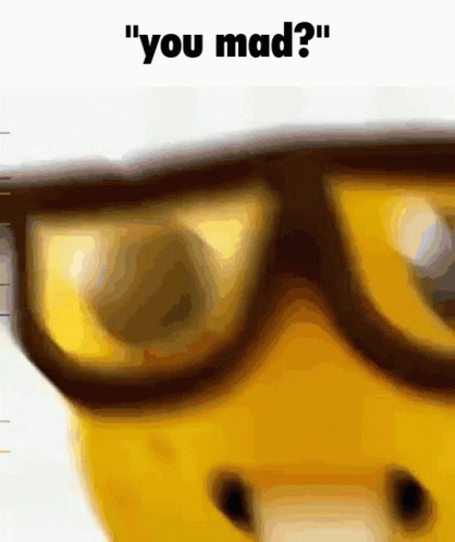 A Close Up Of A Person Wearing Glasses With The Words " You Mad " Below It GIF