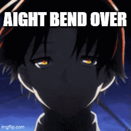 A Close Up Of A Person With The Words " Aight Bend Over " On It GIF