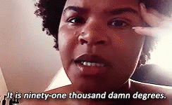 A Close Up Of A Woman 'S Face With The Words `` It Is Ninety-One Thousand Damn Degrees '' . GIF