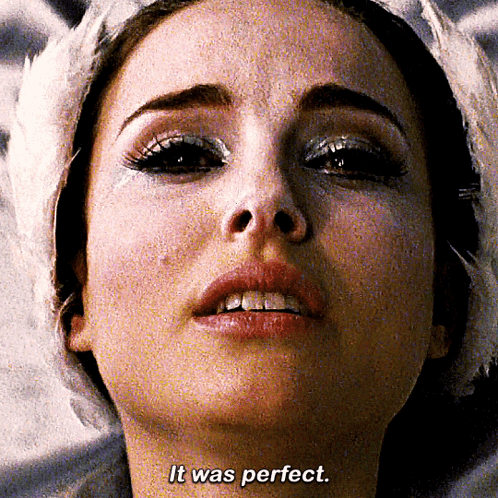 A Close Up Of A Woman 'S Face With The Words " It Was Perfect " Below It GIF