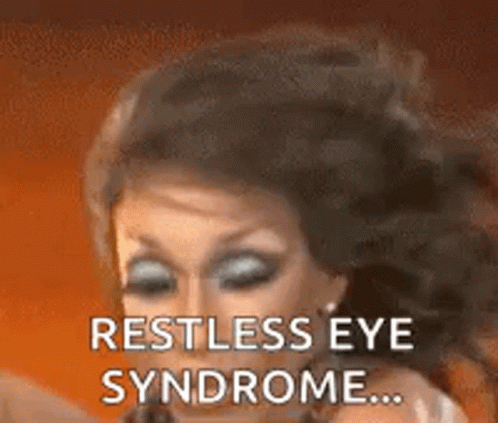A Close Up Of A Woman 'S Face With The Words Restless Eye Syndrome . GIF