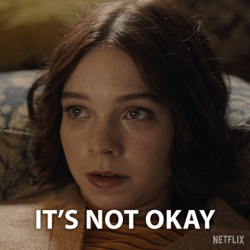 Woman Saying It's Not Okay GIF