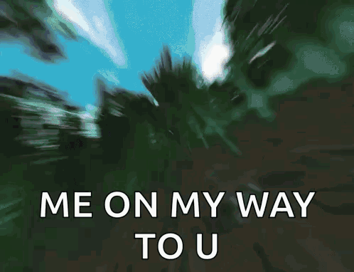 A Close Up Of Sonic The Hedgehog 'S Face With The Words Me On My Way To U GIF
