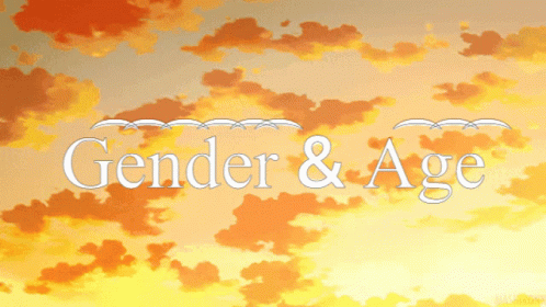 a cloudy sky with the words gender and age written in white