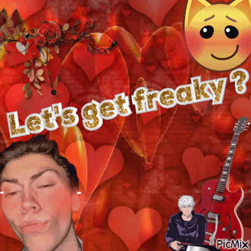 A Collage Of Hearts With The Words Let 'S Get Freaky On Top GIF