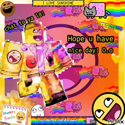 A Collage Of Images With One That Says I Love Sunshine Chat To Ya 18 Hope U Have Nice Day GIF