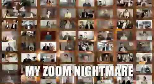 A Collage Of Pictures With The Words " My Zoom Nightmare " At The Bottom GIF