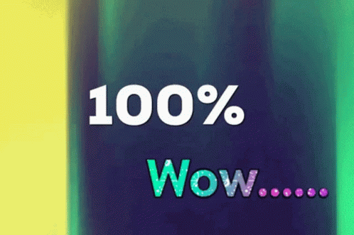 A Colorful Background With The Words 100 % Wow On It GIF
