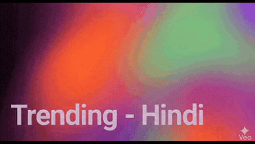 A Colorful Background With The Words " Trending - Hindi " On It GIF