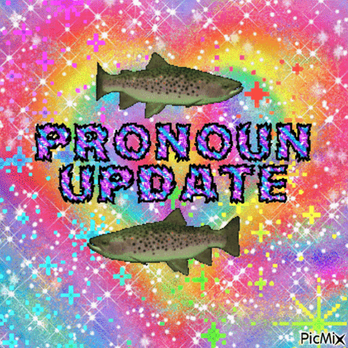 A Colorful Background With Two Fish And The Words Pronoun Update On It GIF