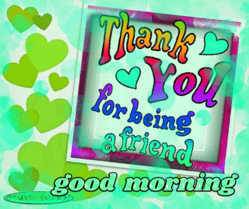 A Colorful Greeting Card That Says " Thank You For Being A Friend " GIF