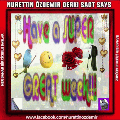 A Colorful Greeting Card With The Words Have A Super Great Week GIF