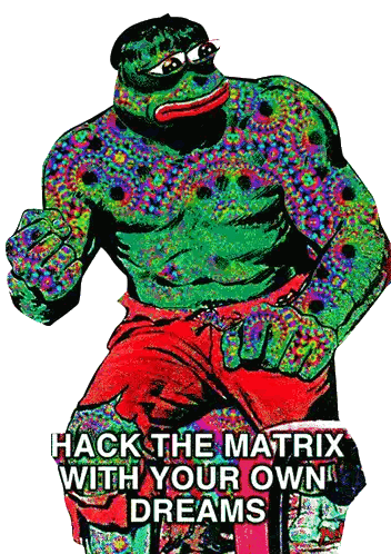a colorful hulk with the words hack the matrix with your own dreams below it