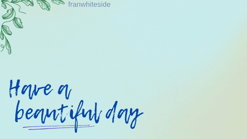 Colorful Hummingbird With Have A Beautiful Day Text GIF