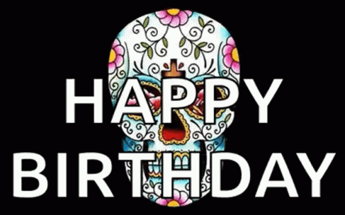 A Colorful Skull With The Words `` Happy Birthday '' Written On It GIF