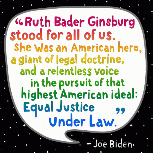 A Colorful Speech Bubble With Ruth Bader Ginsburg Standing For All Of Us GIF