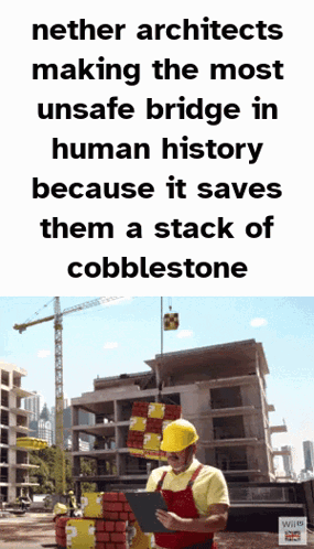 A Construction Worker Is Looking At A Clipboard In Front Of A Building Under Construction And A Quote From Nether Archit GIF