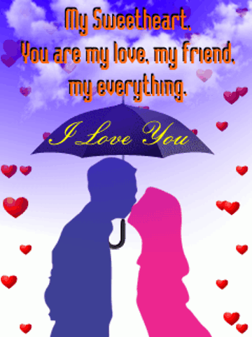 A Couple Kissing Under An Umbrella With The Words " My Sweetheart You Are My Love My Friend My Everything " GIF
