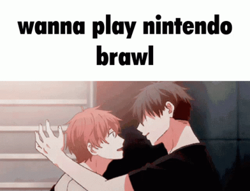 A Couple Of Anime Characters Hugging Each Other With The Words Wanna Play Nintendo Brawl Below Them GIF