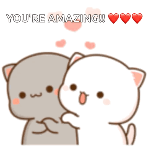 A Couple Of Cartoon Cats Hugging With The Words You 'Re Amazing GIF