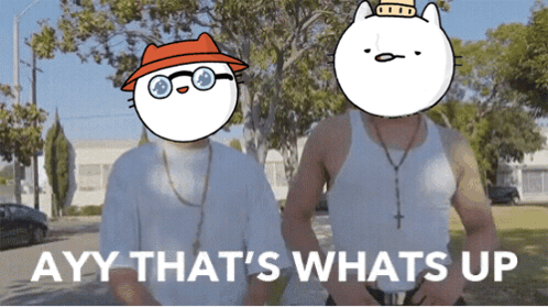 A Couple Of Cartoon Characters With The Words Ayy That 'S Whats Up GIF