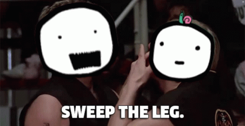 A Couple Of Cartoon Characters With The Words Sweep The Leg On The Bottom GIF