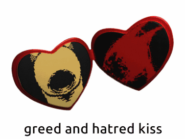 a couple of hearts with greed and hatred kiss written on the bottom