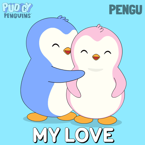 A Couple Of Penguins Hugging Each Other With The Words My Love Underneath GIF