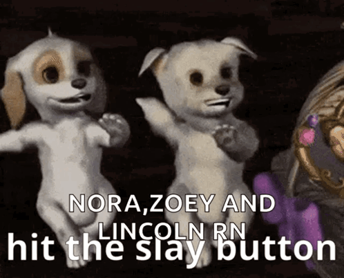 A Couple Of Stuffed Animals With The Words Nora Zoey And Lincoln Rn Hit The Slay Button On The Bottom GIF