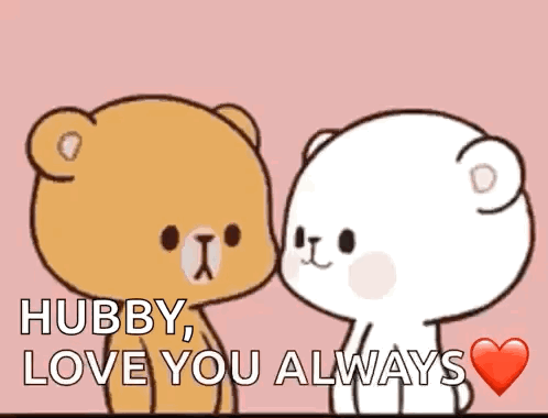 A Couple Of Teddy Bears Are Kissing Each Other On A Pink Background And Saying `` Hubby , Love You Always '' . GIF