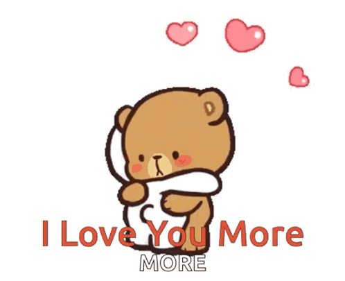 A Couple Of Teddy Bears Hugging Each Other With The Words I Love You More GIF