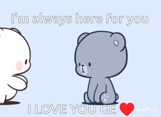 A Couple Of Teddy Bears Hugging Each Other With The Words I 'M Always Here For You I Love You Ge GIF