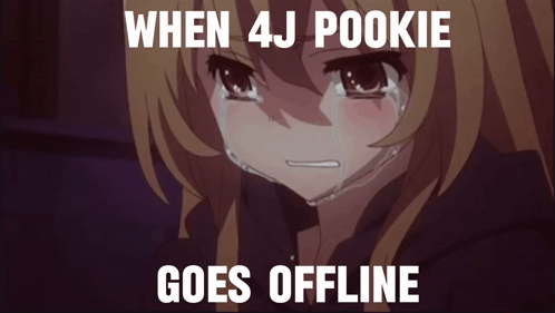A Crying Anime Girl With The Words When 4J Pookie Goes Offline GIF