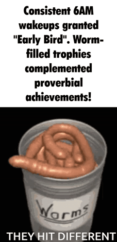 A Cup Filled With Worms And The Words " They Hit Different " GIF