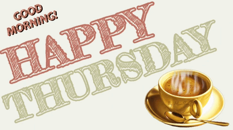 A Cup Of Coffee On A Saucer With The Words Happy Thursday GIF