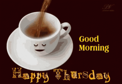 A Cup Of Coffee With A Face On It And The Words Good Morning Happy Thursday On The Bottom GIF