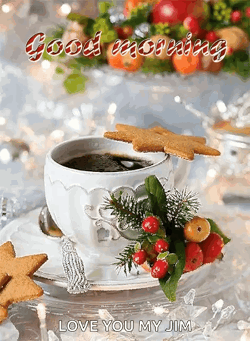 A Cup Of Coffee With A Gingerbread Cookie On Top Of It And The Words Good Morning Love You My Jim GIF