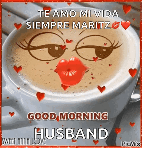 A Cup Of Coffee With A Woman 'S Face Drawn On It And The Words Good Morning Husband GIF