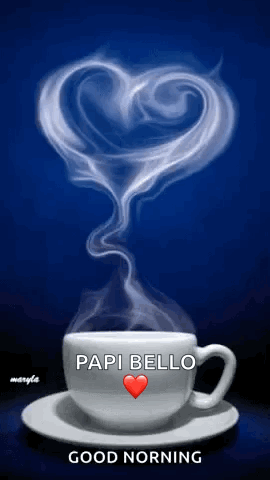 A Cup Of Coffee With Smoke In The Shape Of A Heart And The Words Papi Bello On It GIF