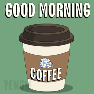 a cup of coffee with the words good morning coffee written on it