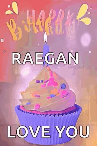 a cupcake with a candle on top of it and the words `` happy birthday raegan love you '' written on it .