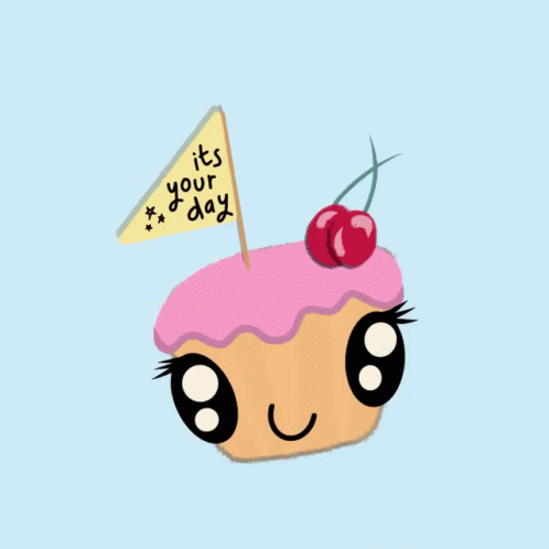 A Cupcake With A Flag That Says It 'S Your Day And A Cherry On Top GIF