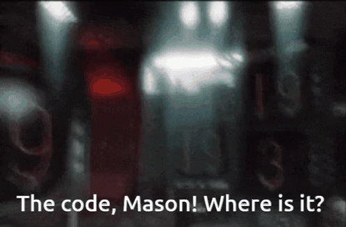 A Dark Room With The Words " The Code Mason Where Is It " Written On It GIF