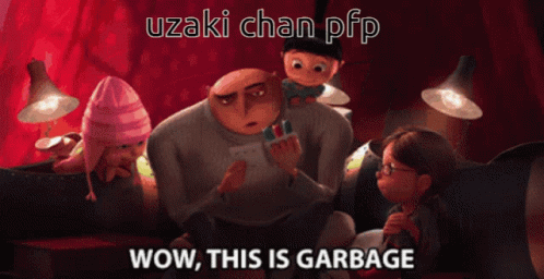 A Despicable Me Scene With The Words Wow This Is Garbage GIF