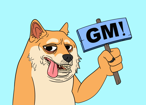 A Dog Is Holding A Sign That Says Gm On It GIF