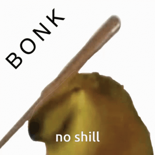 A Dog With A Bat On Its Head And The Words Bonk No Shill GIF
