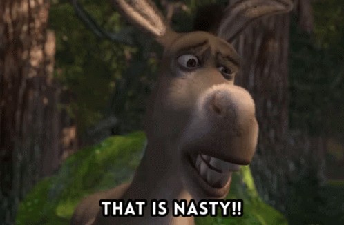 A Donkey From Shrek Says That Is Nasty ! GIF