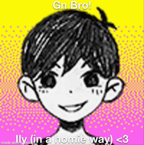 A Drawing Of A Boy With The Words `` Gn Bro ! Illy ( In A Homie Way ) < 3 '' GIF